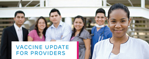 Vaccine Updates for Providers - Link opens in a new window
