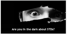 Are you in the dark about STDs?